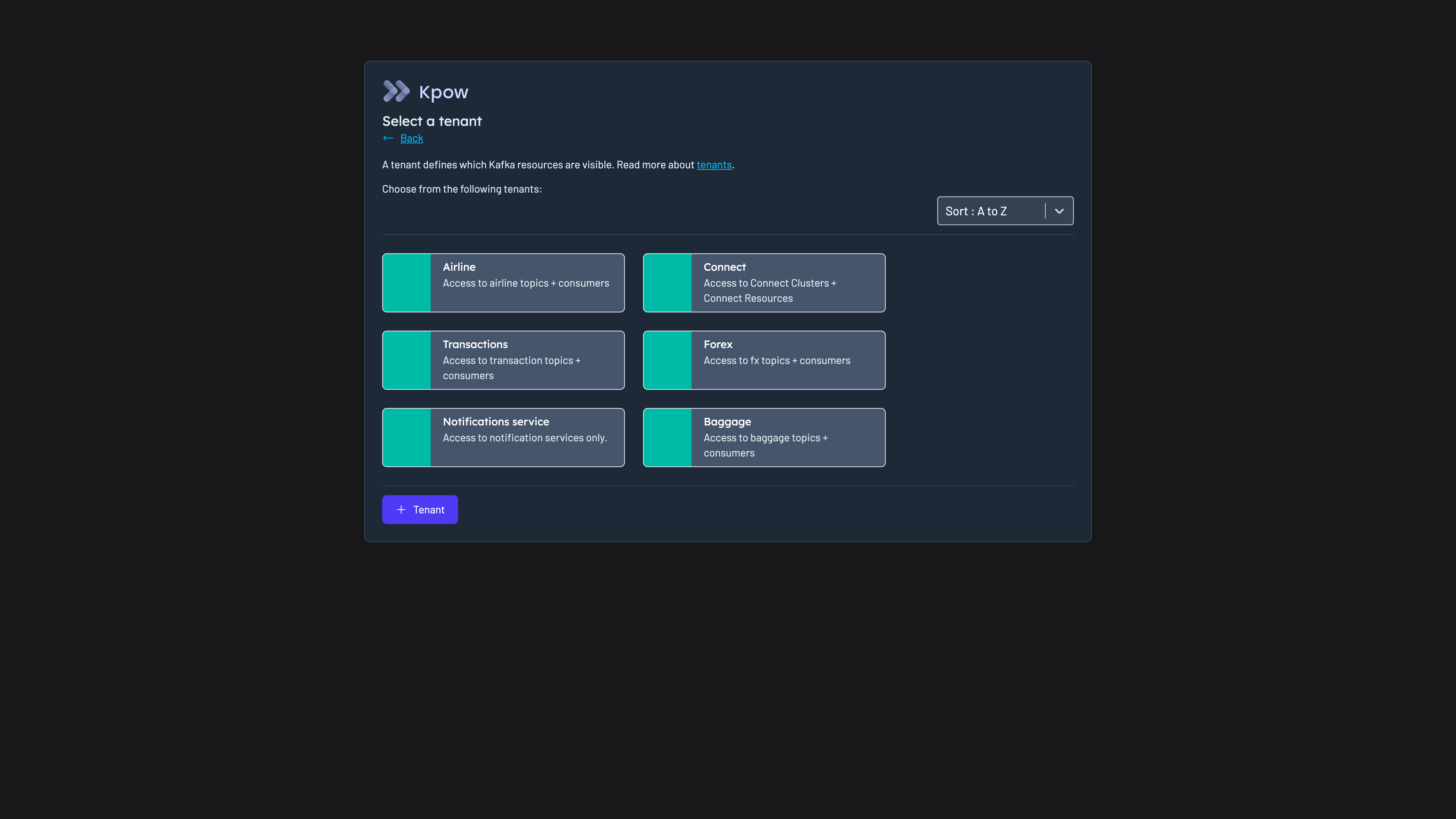 The Kpow tenant picker, showing several service tenants that each give access to their own topics and consumers