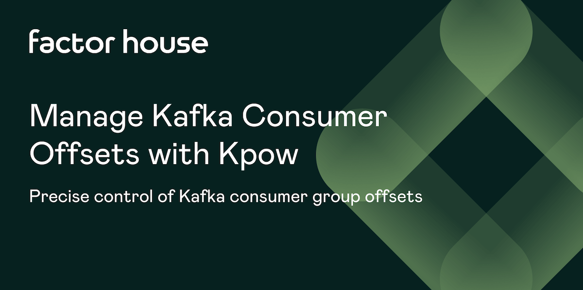 Manage Kafka Consumer Offsets with Kpow