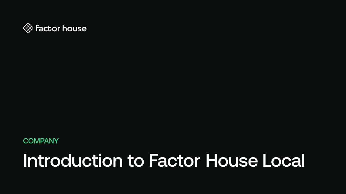 Introduction to Factor House Local — Factor House